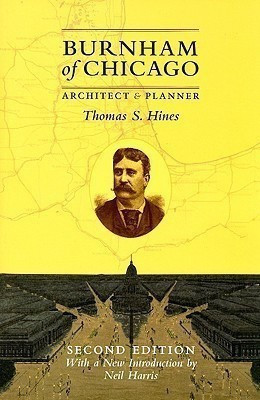 Burnham of Chicago(English, Paperback, Hines Thomas S.)
