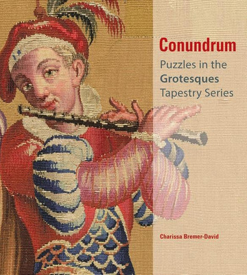 Conundrum - Puzzles in the Grotesques Tapestry Series(English, Hardcover, Bremer-David Charissa)