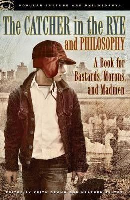 The Catcher in the Rye and Philosophy(English, Paperback, unknown)