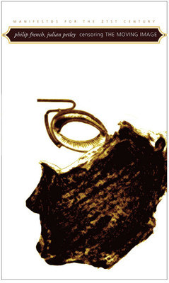 Censoring the Moving Image(English, Hardcover, Petley Julian)