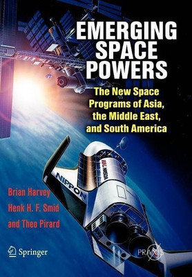 Emerging Space Powers(English, Paperback, Harvey Brian)