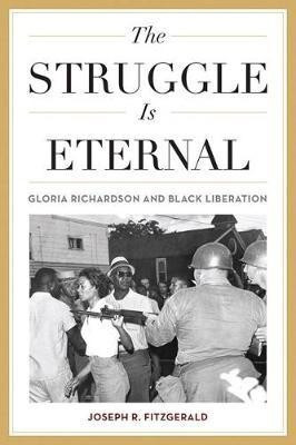 The Struggle Is Eternal(English, Hardcover, Fitzgerald Joseph R.)