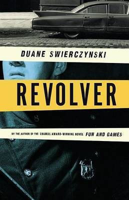 Revolver(English, Electronic book text, Swierczynski Duane)