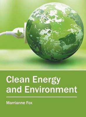 Clean Energy and Environment(English, Hardcover, unknown)