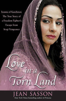 Love in a Torn Land(English, Hardcover, Sasson Jean)