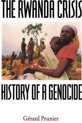 The Rwanda Crisis(English, Paperback, Prunier Gerard)