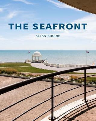 The Seafront(English, Hardcover, Brodie Allan)