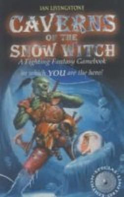 Caverns of the Snow Witch(English, Paperback, Livingstone Ian)