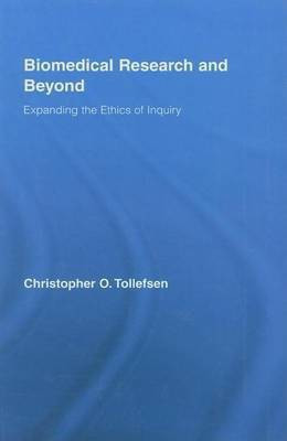 Biomedical Research and Beyond(English, Electronic book text, Tollefsen Christopher O)