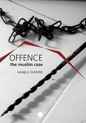 Offence: The Muslim Case(English, Paperback, Shamsie Kamila)