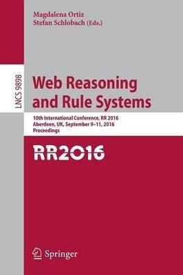 Web Reasoning and Rule Systems(English, Paperback, unknown)