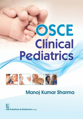 OSCE Clinical Pediatrics(English, Paperback, Sharma Manoj Kumar)