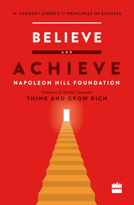 Believe and Achieve(English, Paperback, stone W Clement)