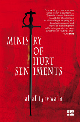 Ministry of Hurt Sentiments(English, Paperback, Tyrewala Altaf)