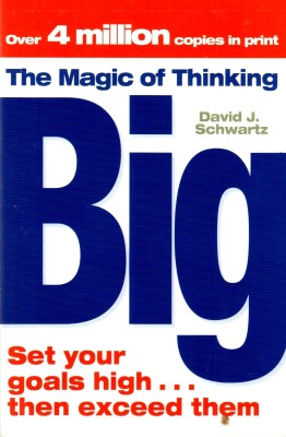 The Magic Of Thinking Big(English, Paperback, Schwartz David J)