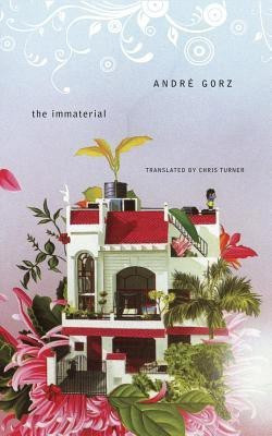 The Immaterial(English, Hardcover, Gorz Andre)