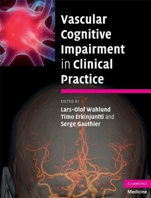 Vascular Cognitive Impairment in Clinical Practice(English, Hardcover, unknown)
