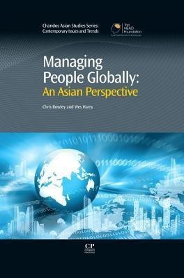 Managing People Globally(English, Hardcover, Rowley Chris)