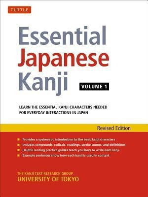 Essential Japanese Kanji Volume 1: Volume 1(English, Paperback, Kanji Research Group University of Tokyo,)