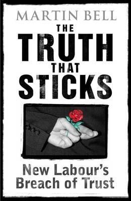 The Truth That Sticks(English, Hardcover, Bell Martin)