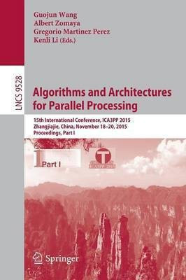 Algorithms and Architectures for Parallel Processing(English, Paperback, unknown)