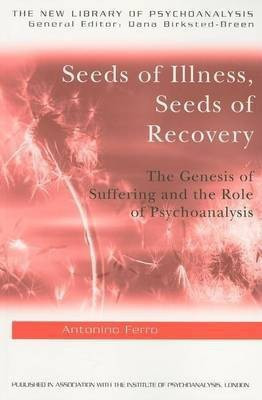 Seeds of Illness and Seeds of Recovery(English, Electronic book text, Ferro Antonio)