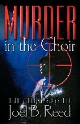 Murder In The Choir(English, Paperback, Reed Joel B)