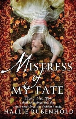 Mistress of My Fate(English, Paperback, Rubenhold Hallie)