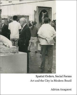 Spatial Orders, Social Forms(English, Hardcover, Anagnost Adrian)