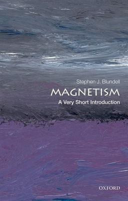 Magnetism  - A Very Short Introduction(English, Paperback, Blundell Stephen J.)