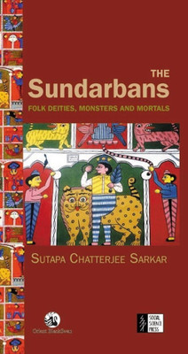 The Sundarbans(English, Hardcover, Chatterjee Sutapa)