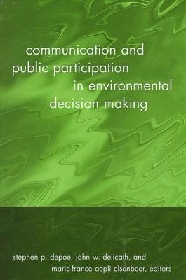 Communication and Public Participation in Environmental Decision Making(English, Hardcover, unknown)