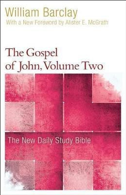The Gospel of John, Volume 2(English, Paperback, Barclay William)