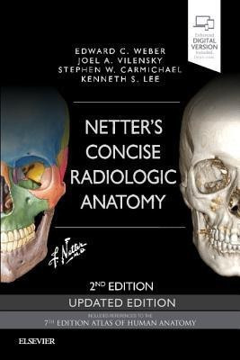 Netter's Concise Radiologic Anatomy Updated Edition(English, Paperback, Weber Edward C. DO)