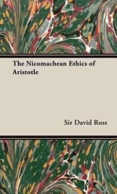 The Nicomachean Ethics of Aristotle(English, Hardcover, Ross Sir David,)