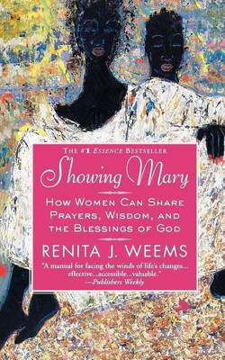 Showing Mary(English, Paperback, Weems Renita J)