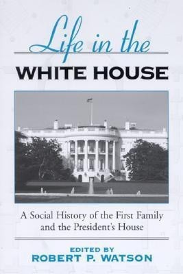 Life in the White House(English, Hardcover, unknown)