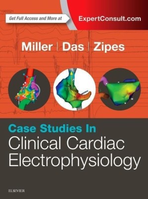 Case Studies in Clinical Cardiac Electrophysiology(English, Hardcover, Miller John M. MD)