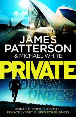 Private Down Under(English, Paperback, Patterson James)
