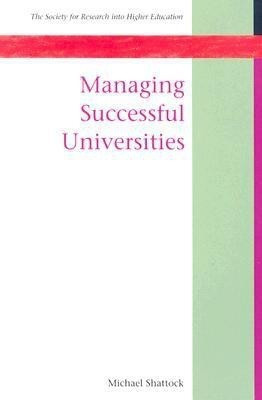 Managing Successful Universities(English, Paperback, Shattock Michael)