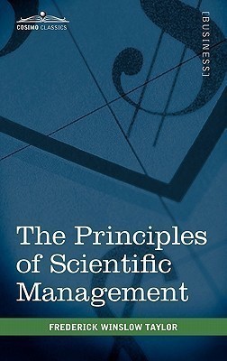 The Principles of Scientific Management(English, Hardcover, Taylor Frederick Winslow)