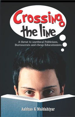 Crossing the Line(English, Paperback, Maldahiyar Aabhas K.)