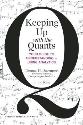 Keeping Up with the Quants(English, Hardcover, Davenport Thomas H.)