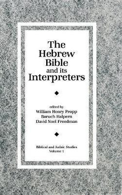 The Hebrew Bible and Its Interpreters(English, Hardcover, unknown)