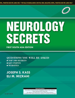 Neurology Secrets: First South Asia Edition(English, Paperback, Kass Joseph S. MD, JD, FAAN)