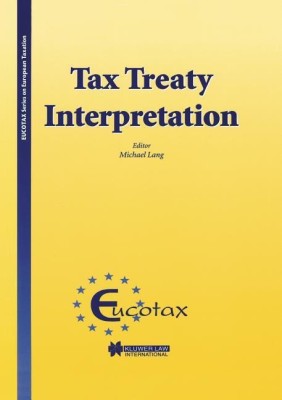 Tax Treaty Interpretation(English, Hardcover, Lang Michael)