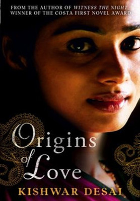 Origins of Love(English, Paperback, Desai Kishwar)