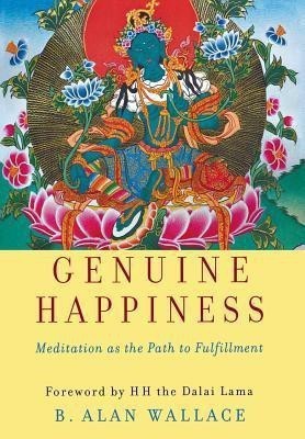 Genuine Happiness(English, Hardcover, Wallace B. Alan)