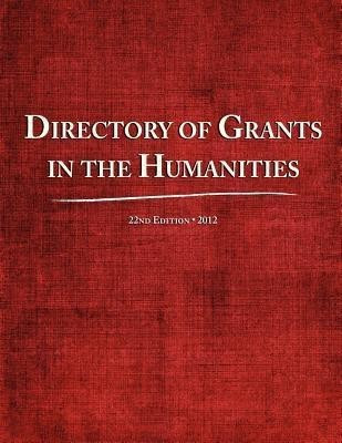 Directory of Grants in the Humanities 2012(English, Paperback, unknown)