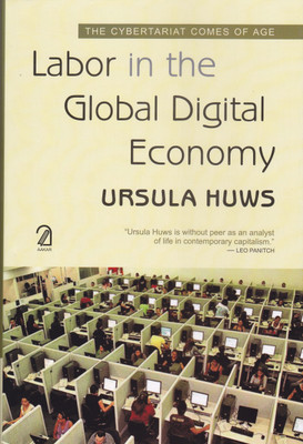 Labor in the Global Digital Economy(English, Paperback, Huws Ursula)